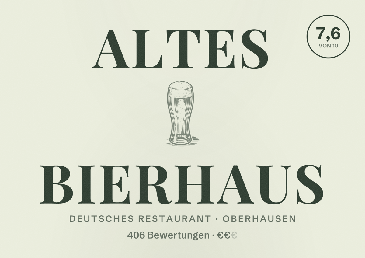Illustriertes Poster von Altes Bierhaus, Deutsches Restaurant in Oberhausen: Bewertung 7,6 von 10 aus 406 Bewertungen, Preisniveau €€