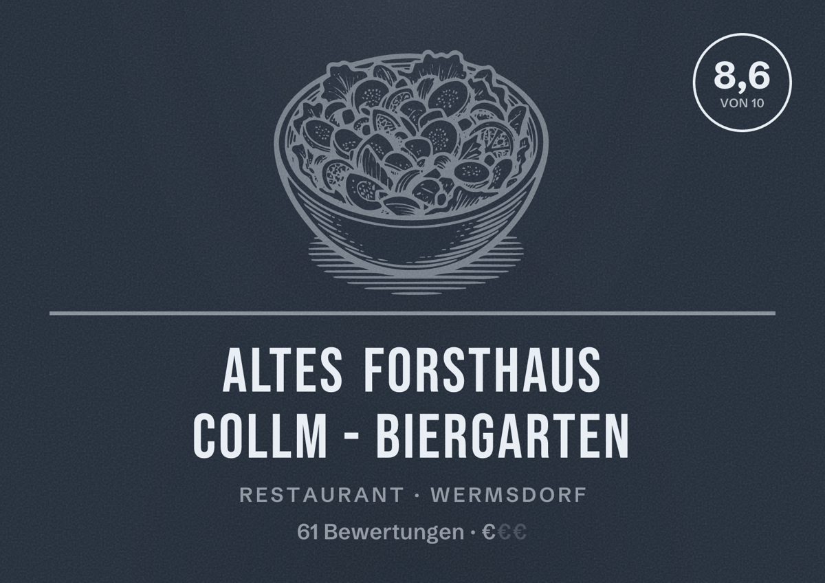 Illustriertes Poster von Altes Forsthaus Collm - Biergarten, Restaurant in Wermsdorf: Bewertung 8,6 von 10 aus 61 Bewertungen, Preisniveau €