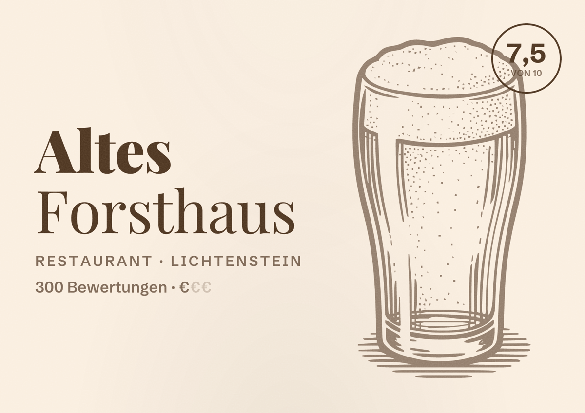 Illustriertes Poster von Altes Forsthaus, Restaurant in Lichtenstein: Bewertung 7,5 von 10 aus 300 Bewertungen, Preisniveau €