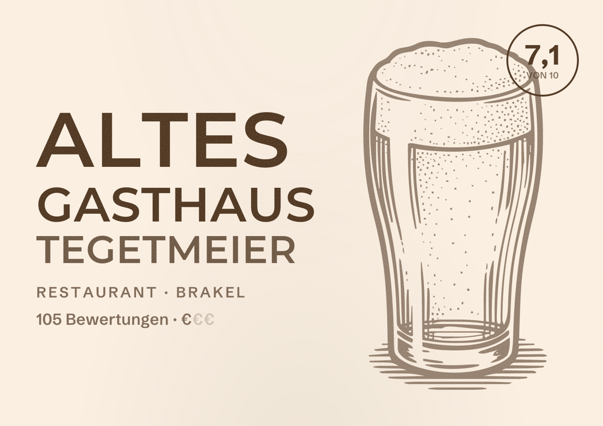 Illustriertes Poster von Altes Gasthaus Tegetmeier, Restaurant in Brakel: Bewertung 7,1 von 10 aus 105 Bewertungen, Preisniveau €