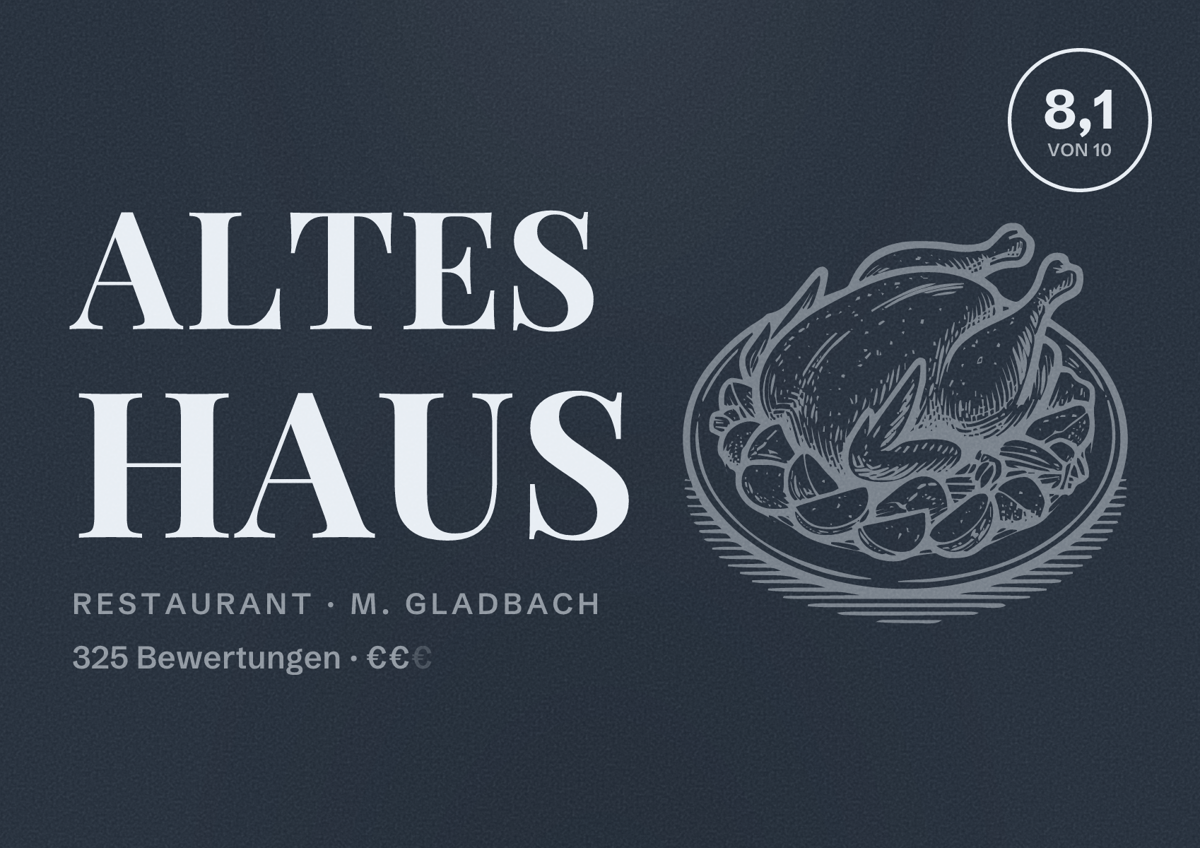 Illustriertes Poster von Altes Haus, Restaurant in M. Gladbach: Bewertung 8,1 von 10 aus 325 Bewertungen, Preisniveau €€