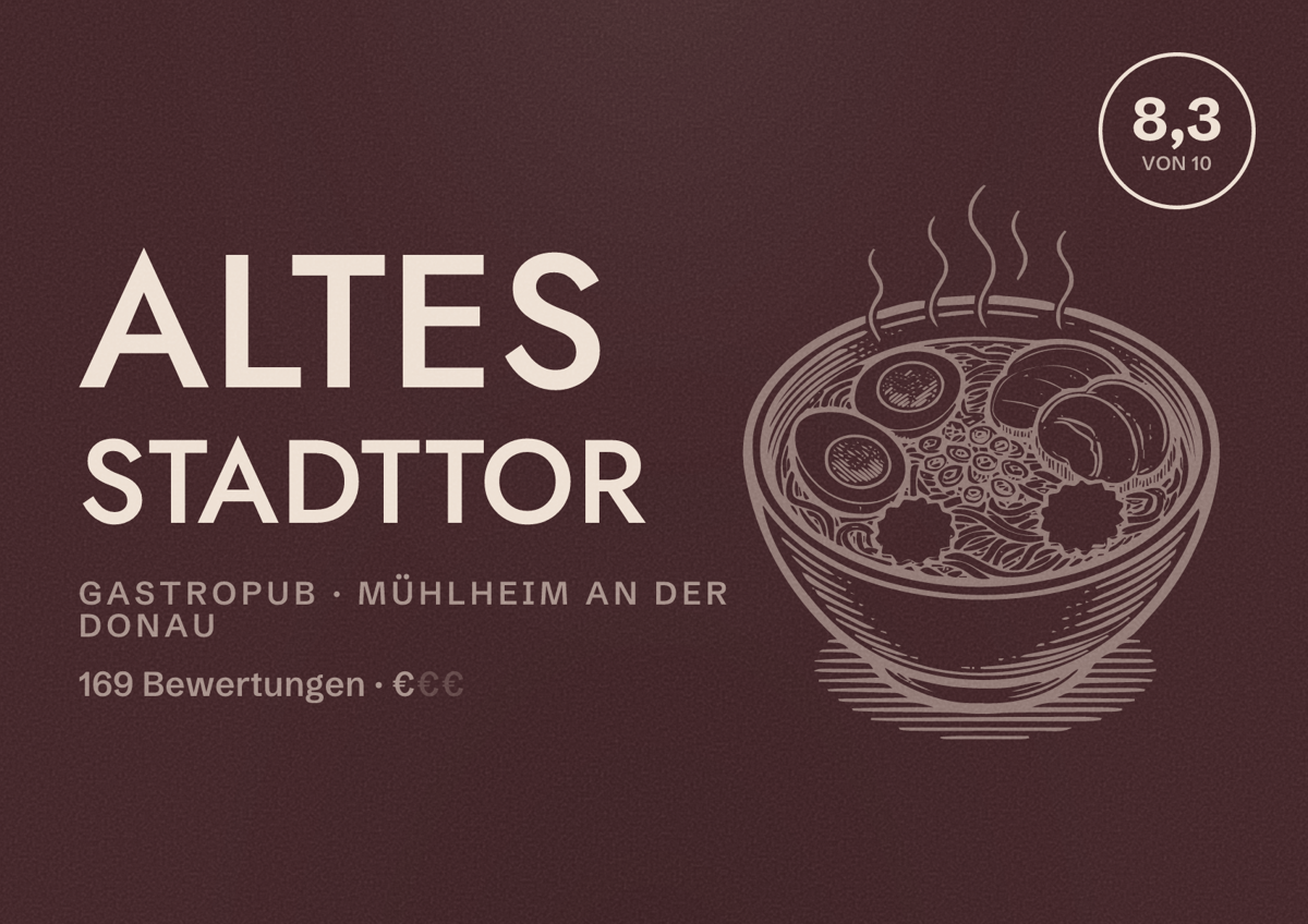Illustriertes Poster von Altes Stadttor, Gastropub in Mühlheim an der Donau: Bewertung 8,3 von 10 aus 169 Bewertungen, Preisniveau €