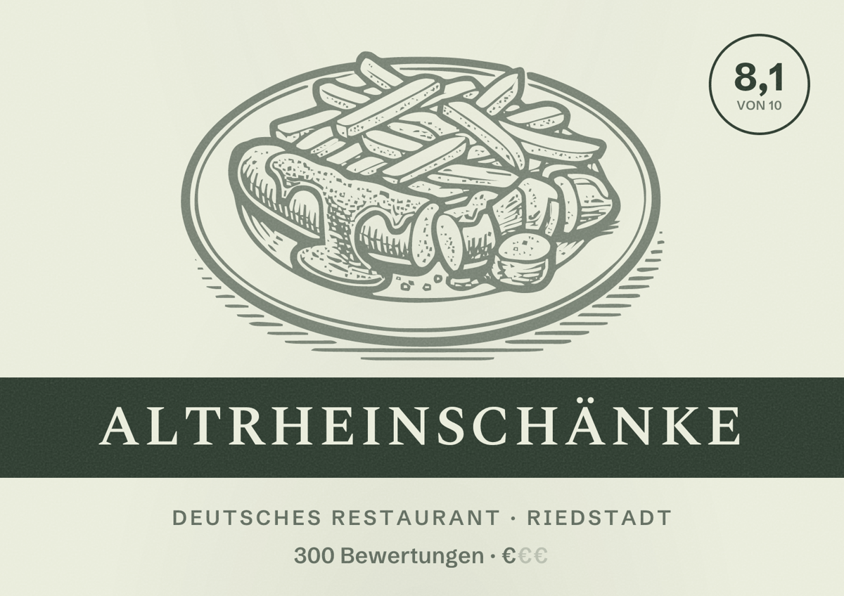 Illustriertes Poster von Altrheinschänke, Deutsches Restaurant in Riedstadt: Bewertung 8,1 von 10 aus 300 Bewertungen, Preisniveau €