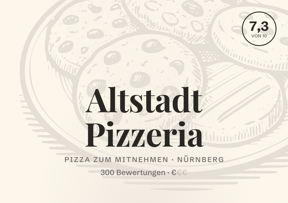 Illustriertes Poster von Altstadt Pizzeria, Pizza zum Mitnehmen in Nürnberg: Bewertung 7,3 von 10 aus 300 Bewertungen, Preisniveau €