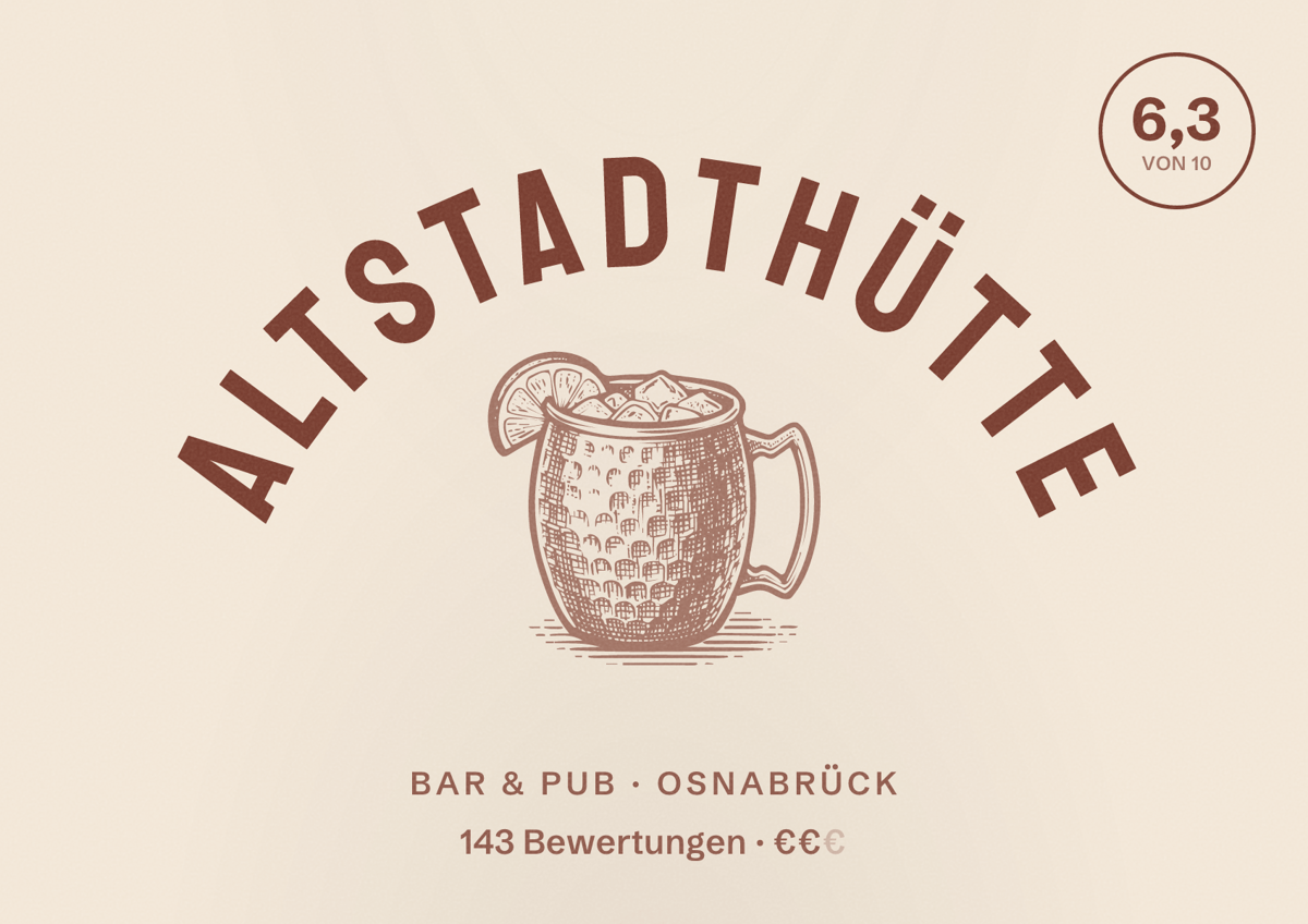 Illustriertes Poster von Altstadthütte, Bar & Pub in Osnabrück: Bewertung 6,3 von 10 aus 143 Bewertungen, Preisniveau €€