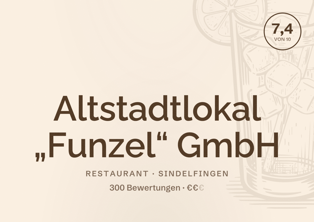Illustriertes Poster von Altstadtlokal „Funzel“ GmbH, Restaurant in Sindelfingen: Bewertung 7,4 von 10 aus 300 Bewertungen, Preisniveau €€