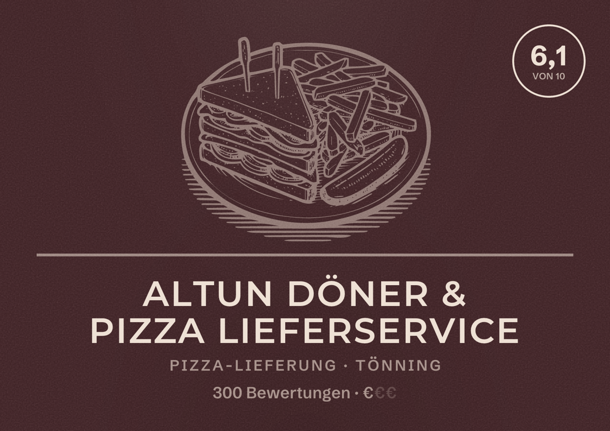 Illustriertes Poster von Altun Döner & Pizza Lieferservice, Pizza-Lieferung in Tönning: Bewertung 6,1 von 10 aus 300 Bewertungen, Preisniveau €