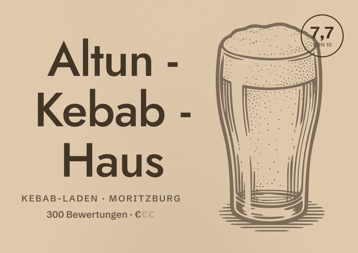 Illustriertes Poster von Altun - Kebab - Haus, Kebab-Laden in Moritzburg: Bewertung 7,7 von 10 aus 300 Bewertungen, Preisniveau €