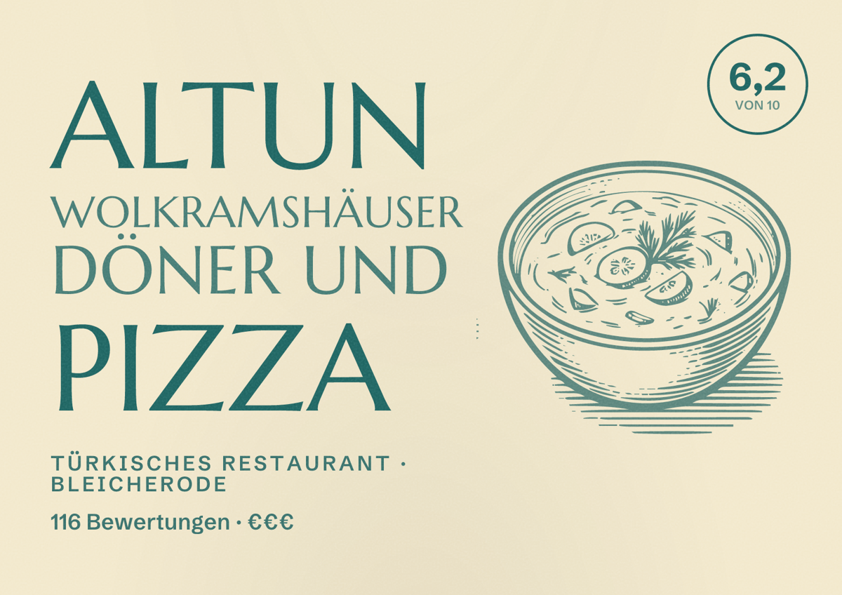 Illustriertes Poster von Altun Wolkramshäuser Döner und Pizza, Türkisches Restaurant in Bleicherode: Bewertung 6,2 von 10 aus 116 Bewertungen, Preisniveau €€€