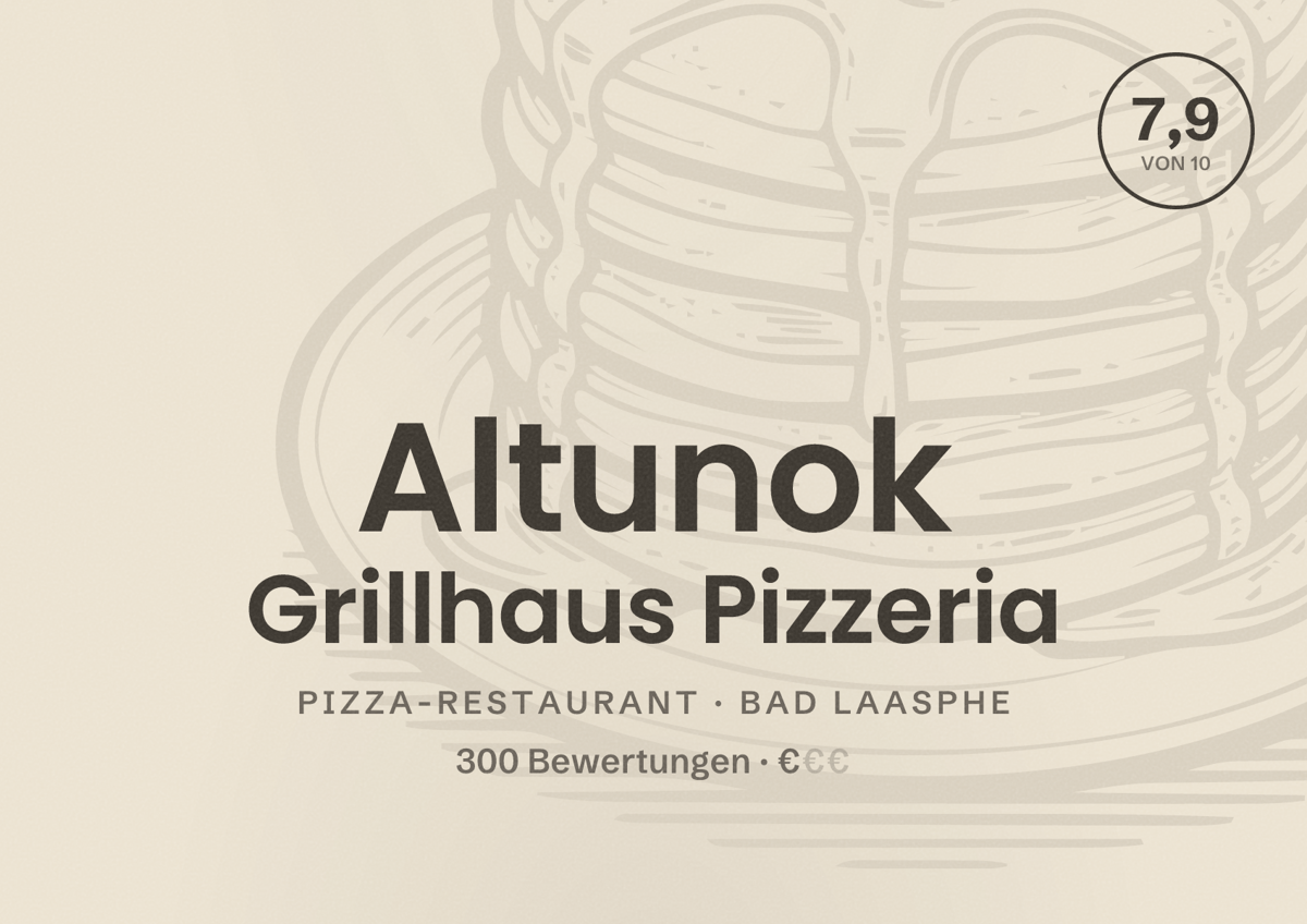 Illustriertes Poster von Altunok Grillhaus Pizzeria, Pizza-Restaurant in Bad Laasphe: Bewertung 7,9 von 10 aus 300 Bewertungen, Preisniveau €