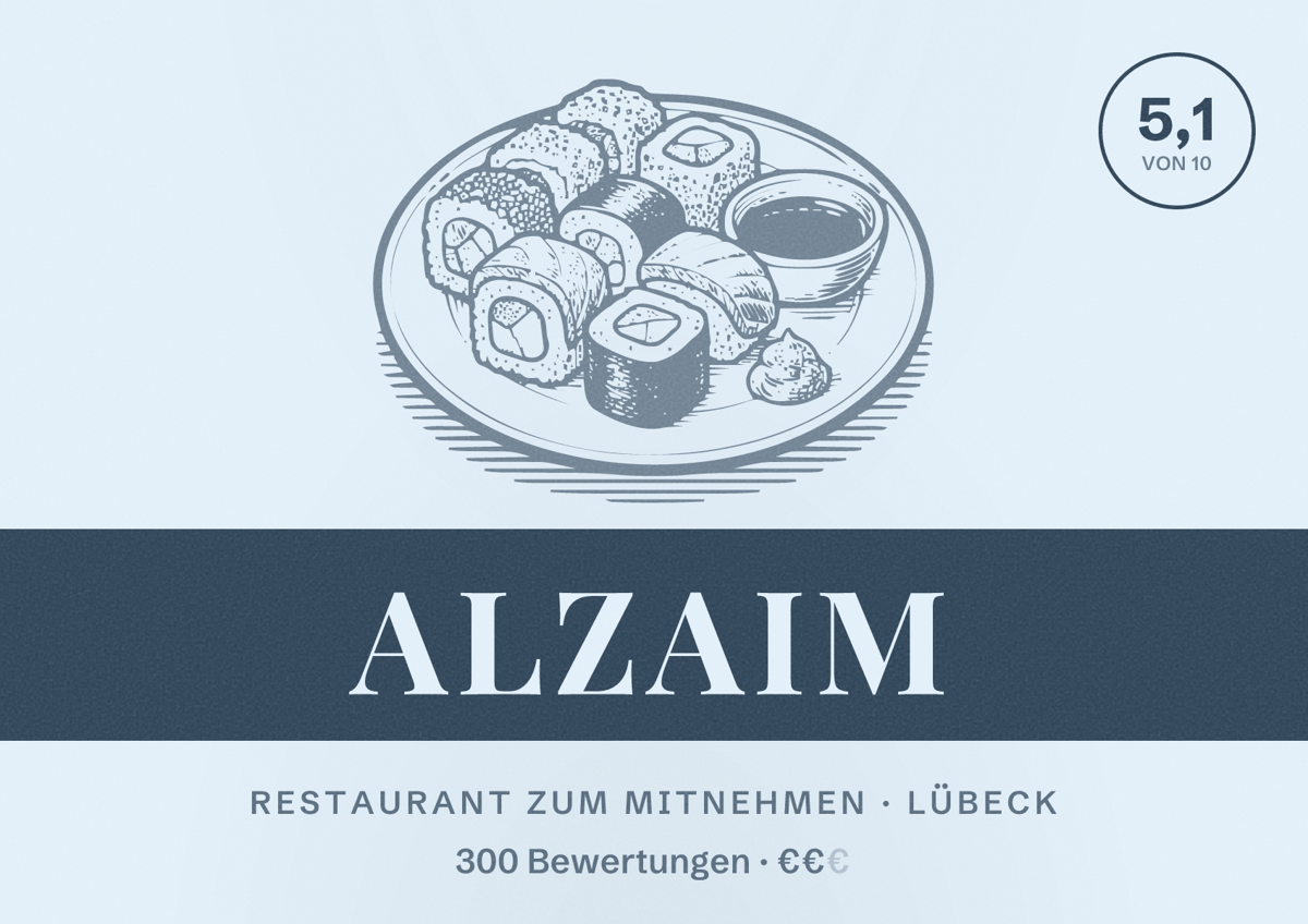 Illustriertes Poster von ALzaim, Restaurant zum Mitnehmen in Lübeck: Bewertung 5,1 von 10 aus 300 Bewertungen, Preisniveau €€