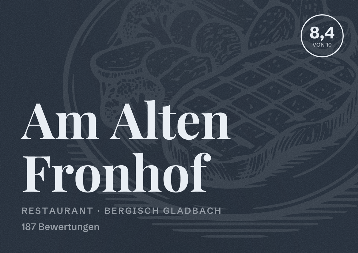 Illustriertes Poster von Am Alten Fronhof, Restaurant in Bergisch Gladbach: Bewertung 8,4 von 10 aus 187 Bewertungen