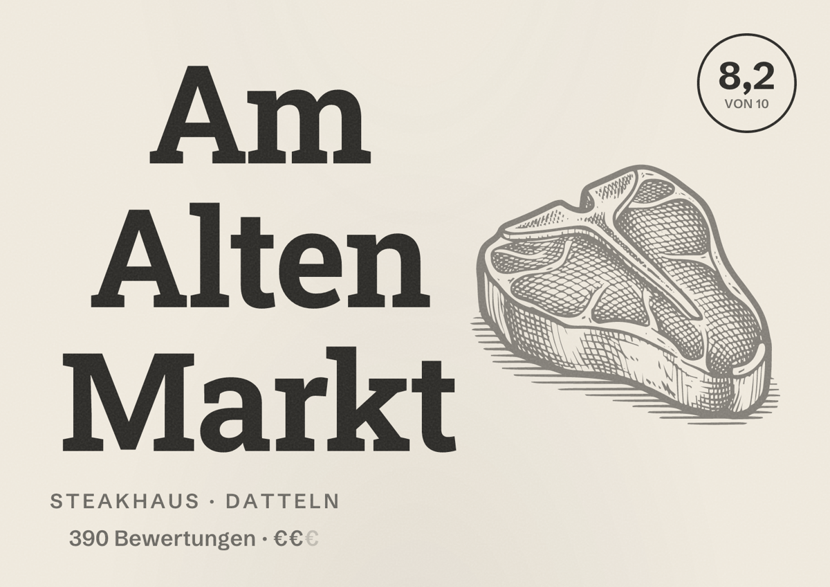 Illustriertes Poster von Am Alten Markt, Steakhaus in Datteln: Bewertung 8,2 von 10 aus 390 Bewertungen, Preisniveau €€