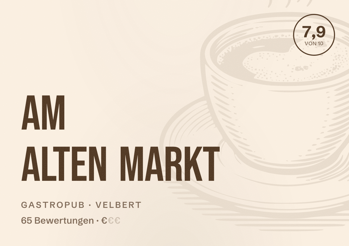 Illustriertes Poster von Am Alten Markt, Gastropub in Velbert: Bewertung 7,9 von 10 aus 65 Bewertungen, Preisniveau €