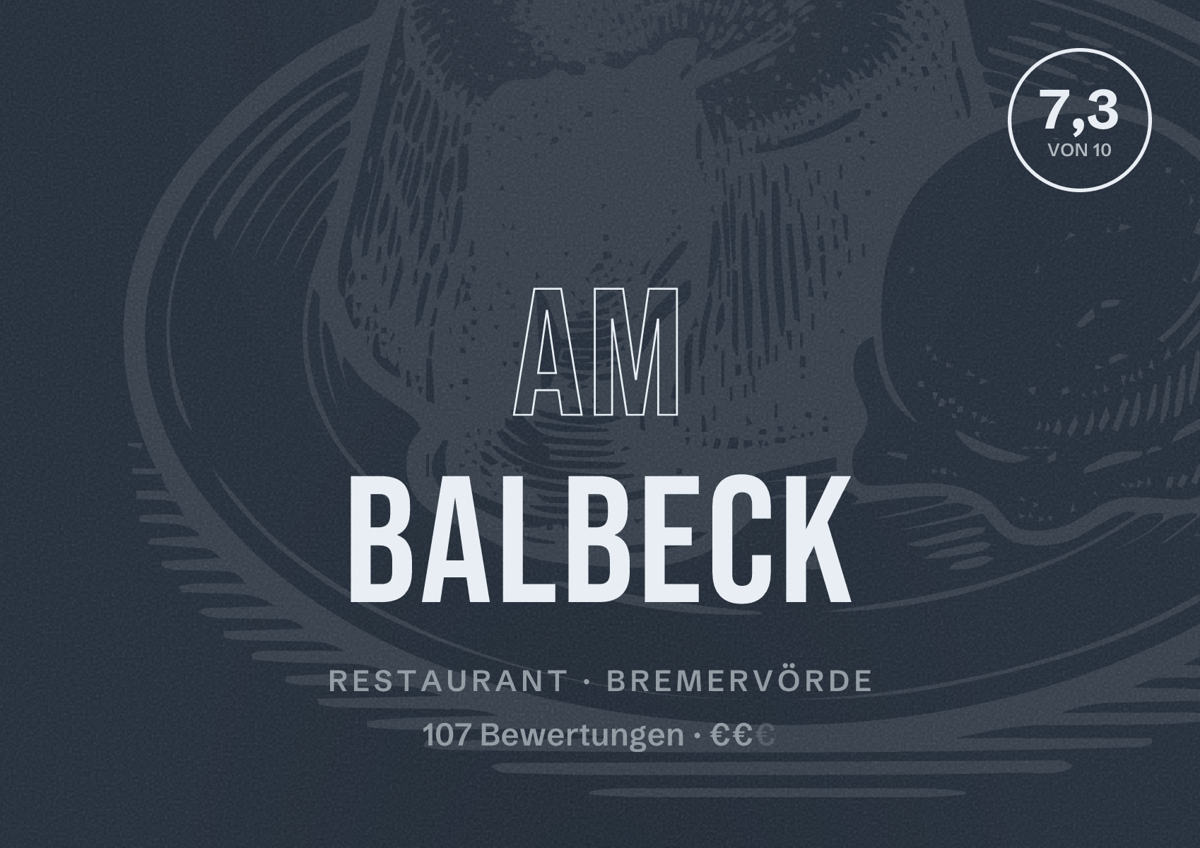 Illustriertes Poster von Am Balbeck, Restaurant in Bremervörde: Bewertung 7,3 von 10 aus 107 Bewertungen, Preisniveau €€