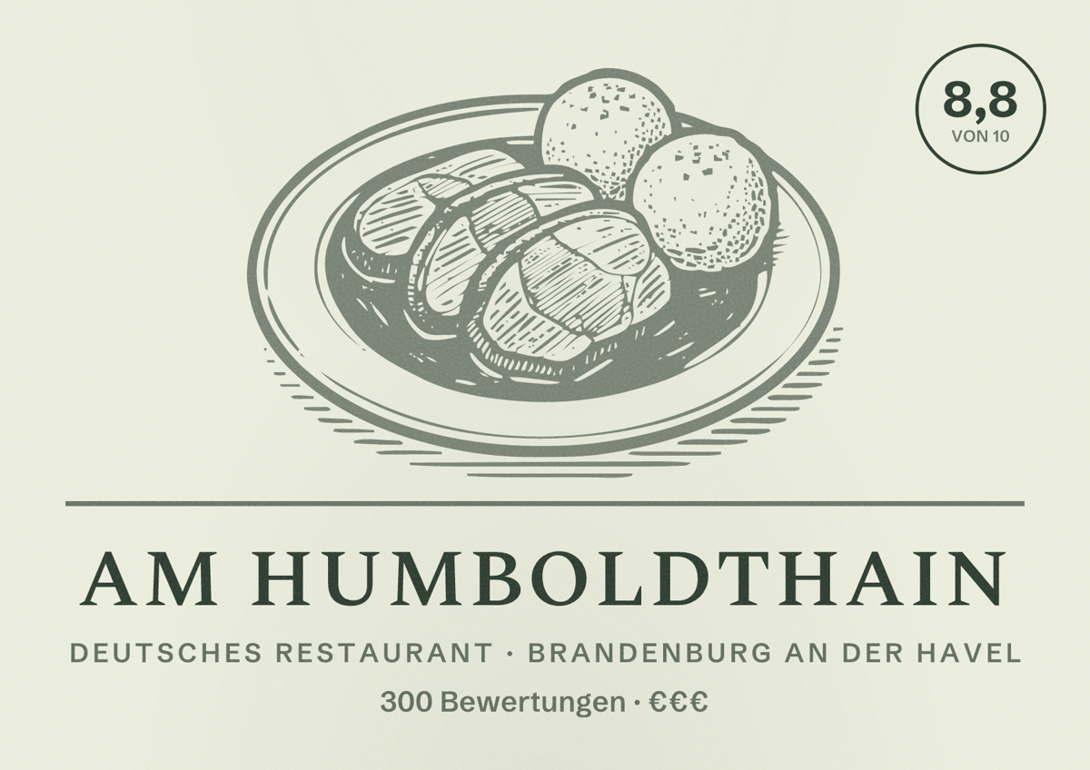 Illustriertes Poster von Am Humboldthain, Deutsches Restaurant in Brandenburg an der Havel: Bewertung 8,8 von 10 aus 300 Bewertungen, Preisniveau €€€
