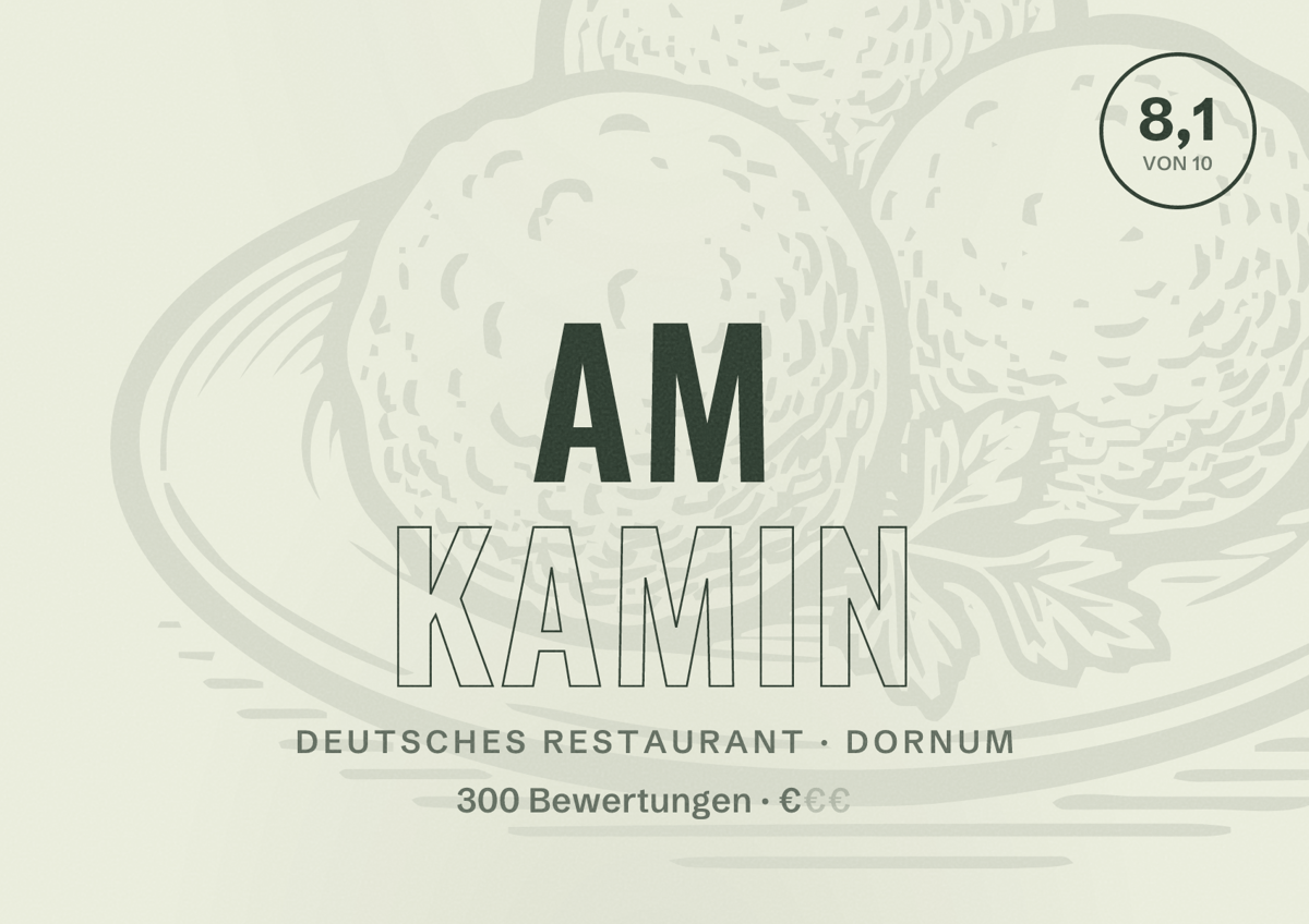Illustriertes Poster von Am Kamin, Deutsches Restaurant in Dornum: Bewertung 8,1 von 10 aus 300 Bewertungen, Preisniveau €