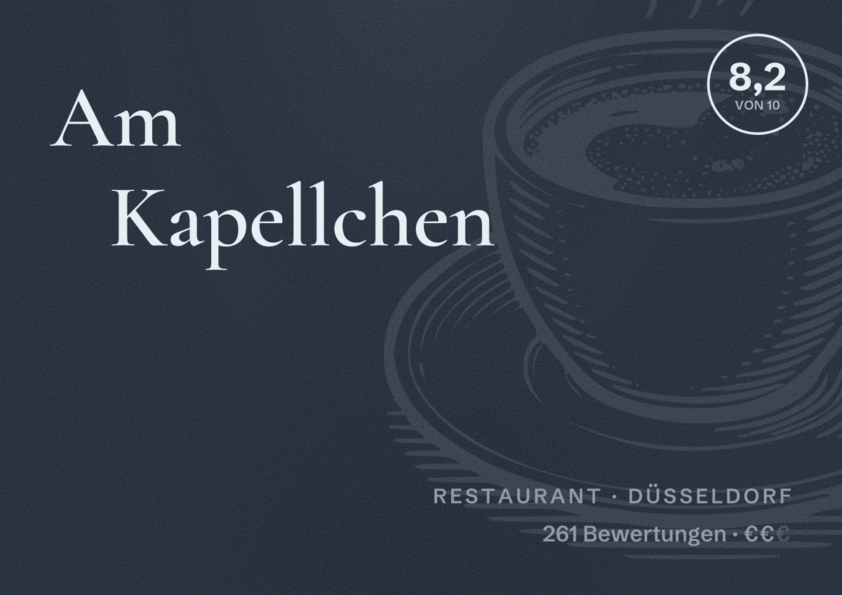 Illustriertes Poster von Am Kapellchen, Restaurant in Düsseldorf: Bewertung 8,2 von 10 aus 261 Bewertungen, Preisniveau €€