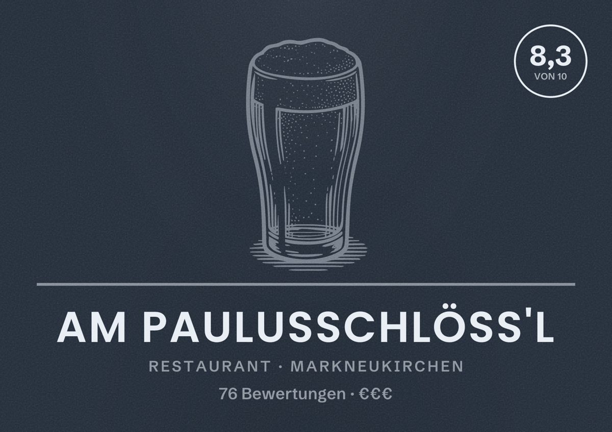 Illustriertes Poster von Am Paulusschlöß'l, Restaurant in Markneukirchen: Bewertung 8,3 von 10 aus 76 Bewertungen, Preisniveau €€€