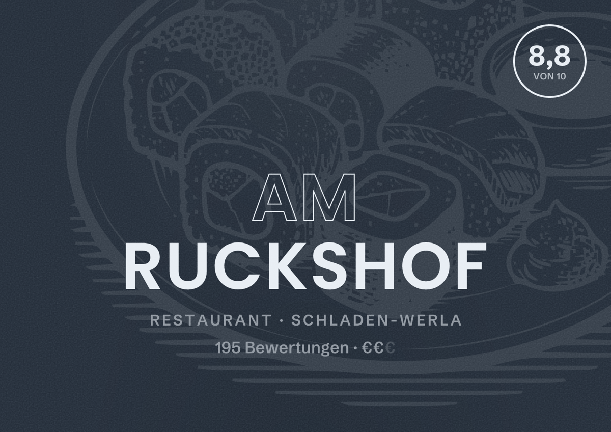 Illustriertes Poster von Am Ruckshof, Restaurant in Schladen-Werla: Bewertung 8,8 von 10 aus 195 Bewertungen, Preisniveau €€
