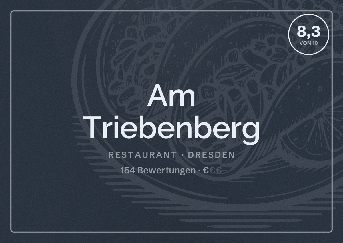 Illustriertes Poster von Am Triebenberg, Restaurant in Dresden: Bewertung 8,3 von 10 aus 154 Bewertungen, Preisniveau €