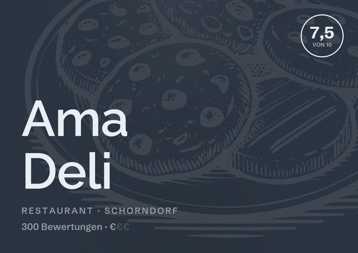 Illustriertes Poster von Ama Deli, Restaurant in Schorndorf: Bewertung 7,5 von 10 aus 300 Bewertungen, Preisniveau €