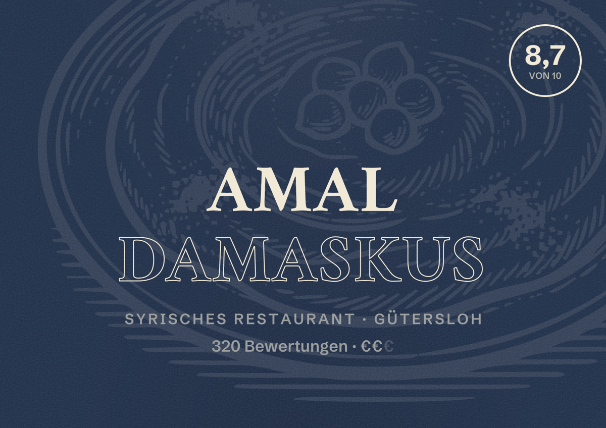 Illustriertes Poster von Amal Damaskus, Syrisches Restaurant in Gütersloh: Bewertung 8,7 von 10 aus 320 Bewertungen, Preisniveau €€