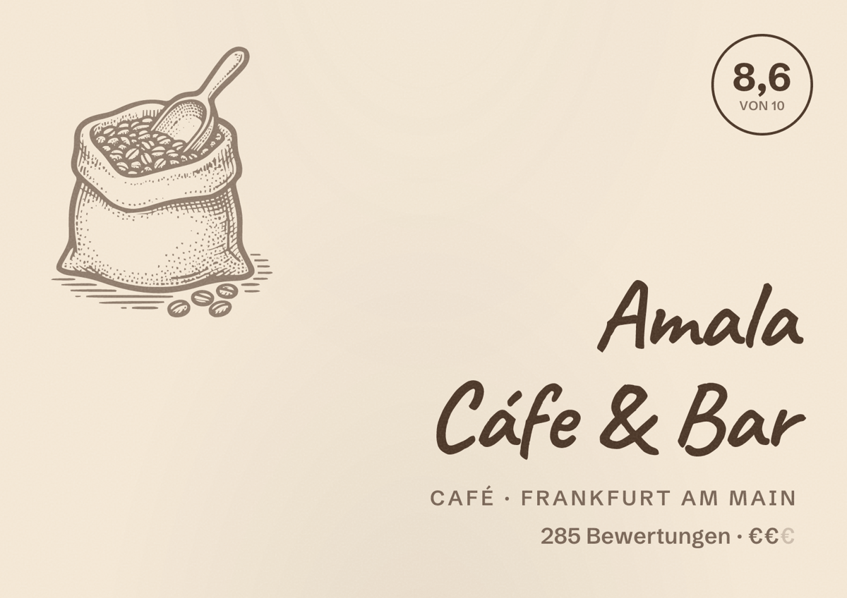 Illustriertes Poster von Amala Cáfe & Bar, Café in Frankfurt am Main: Bewertung 8,6 von 10 aus 285 Bewertungen, Preisniveau €€