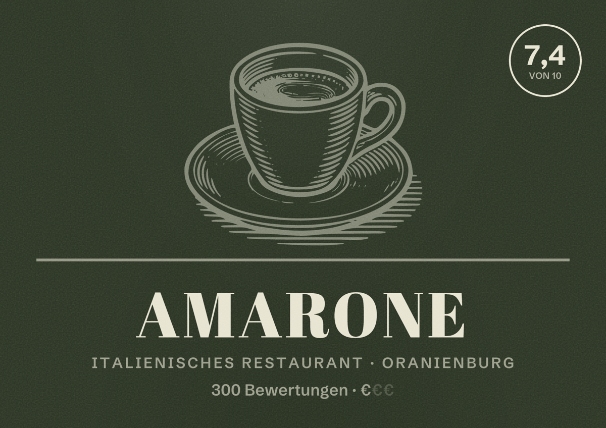 Illustriertes Poster von Amarone, Italienisches Restaurant in Oranienburg: Bewertung 7,4 von 10 aus 300 Bewertungen, Preisniveau €