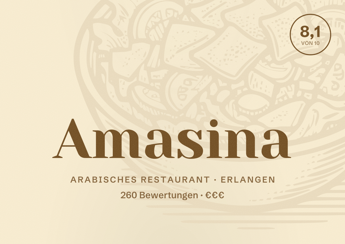 Illustriertes Poster von Amasina, Arabisches Restaurant in Erlangen: Bewertung 8,1 von 10 aus 260 Bewertungen, Preisniveau €€€