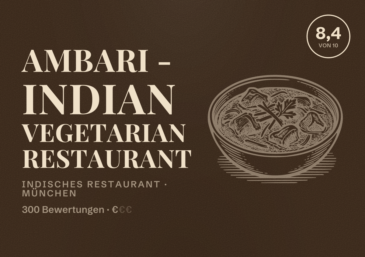 Illustriertes Poster von Ambari - Indian Vegetarian Restaurant, Indisches Restaurant in München: Bewertung 8,4 von 10 aus 300 Bewertungen, Preisniveau €