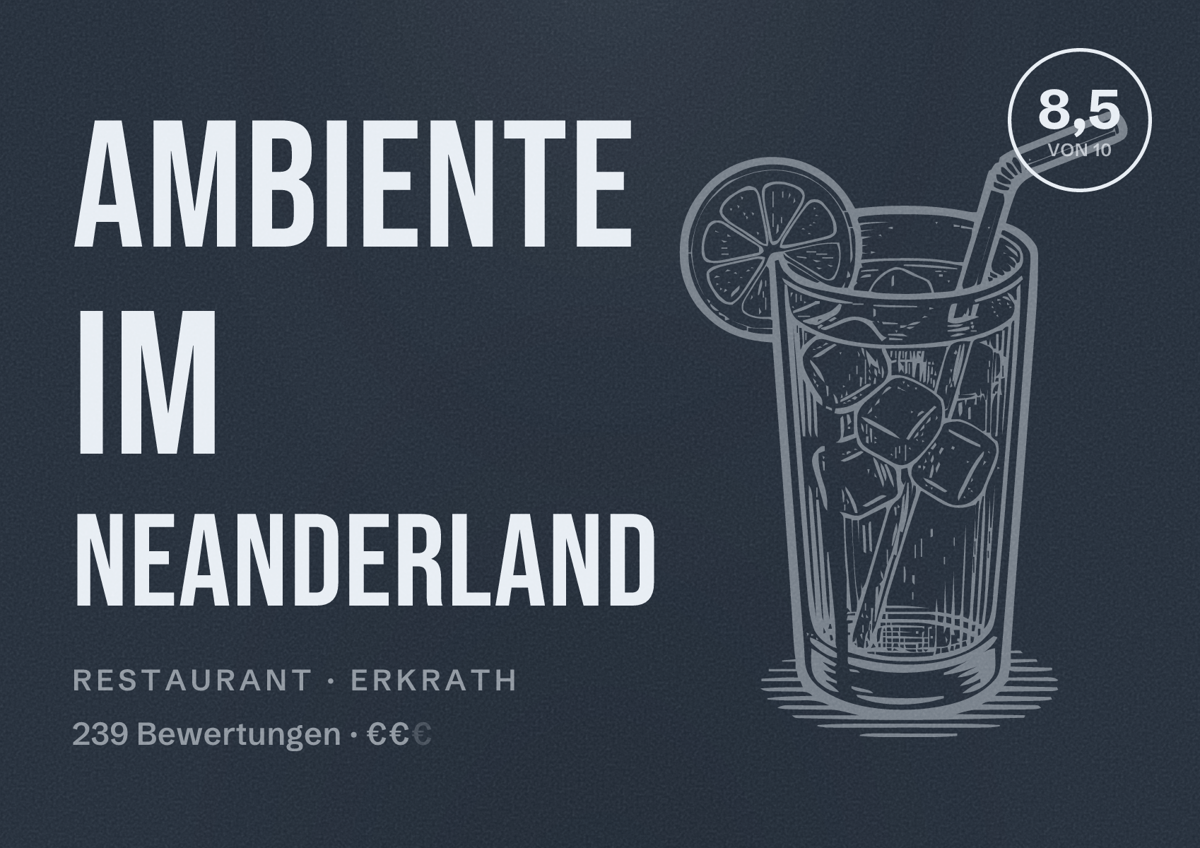 Illustriertes Poster von Ambiente im Neanderland, Restaurant in Erkrath: Bewertung 8,5 von 10 aus 239 Bewertungen, Preisniveau €€