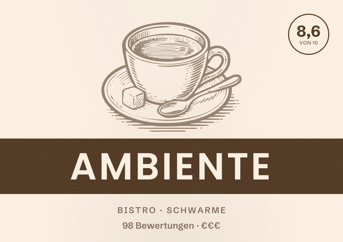Illustriertes Poster von Ambiente, Bistro in Schwarme: Bewertung 8,6 von 10 aus 98 Bewertungen, Preisniveau €€€