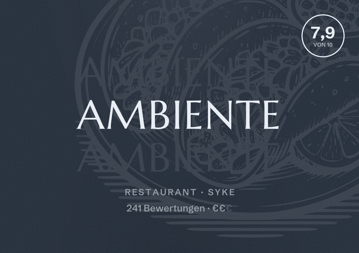 Illustriertes Poster von Ambiente, Restaurant in Syke: Bewertung 7,9 von 10 aus 241 Bewertungen, Preisniveau €€