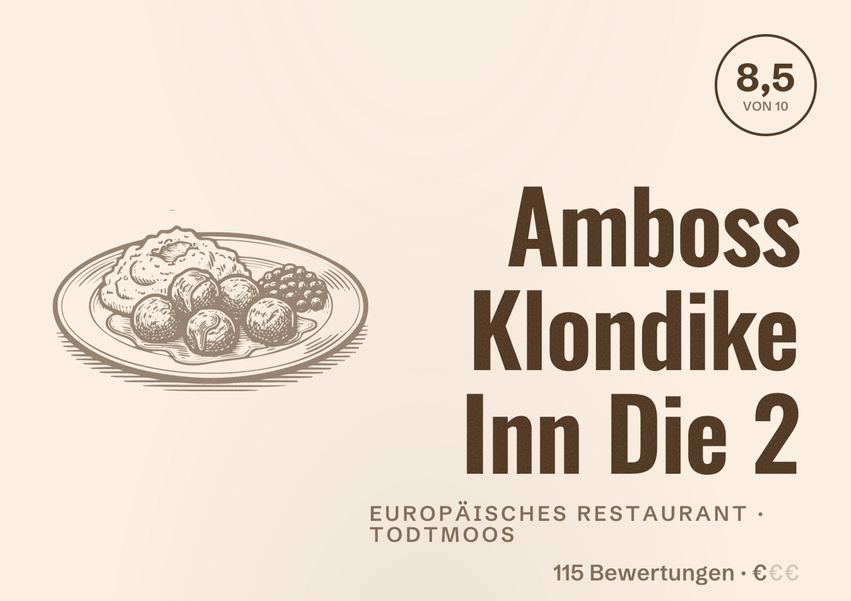 Illustriertes Poster von Amboss Klondike Inn Die 2, Europäisches Restaurant in Todtmoos: Bewertung 8,5 von 10 aus 115 Bewertungen, Preisniveau €