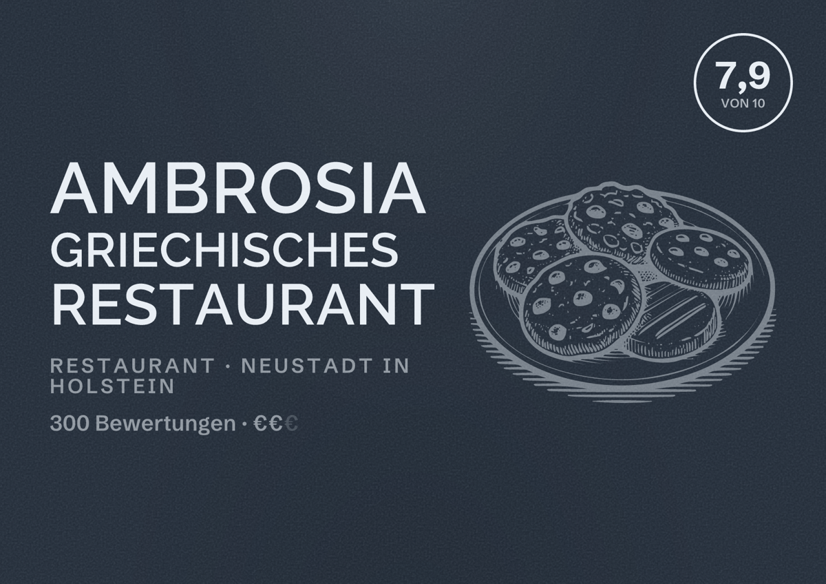 Illustriertes Poster von Ambrosia Griechisches Restaurant, Restaurant in Neustadt in Holstein: Bewertung 7,9 von 10 aus 300 Bewertungen, Preisniveau €€