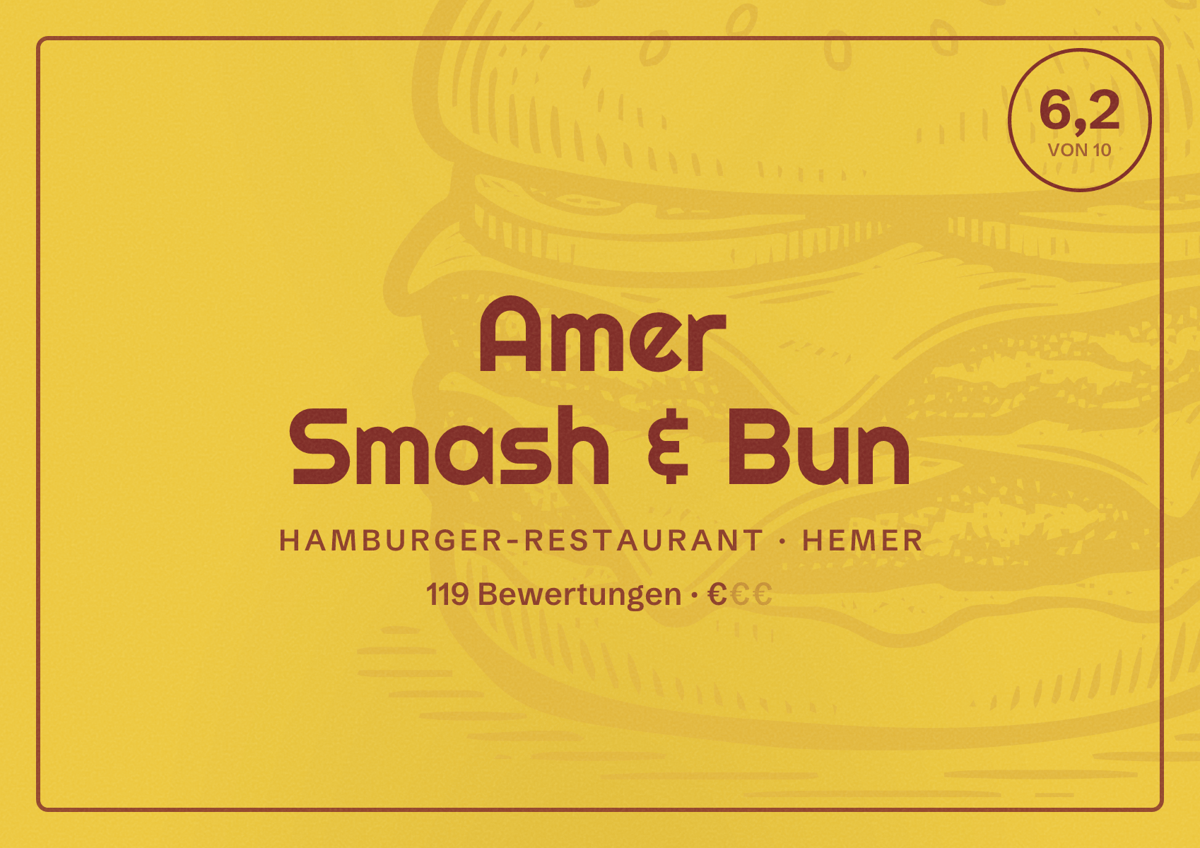 Illustriertes Poster von Amer Smash & Bun, Hamburger-Restaurant in Hemer: Bewertung 6,2 von 10 aus 119 Bewertungen, Preisniveau €