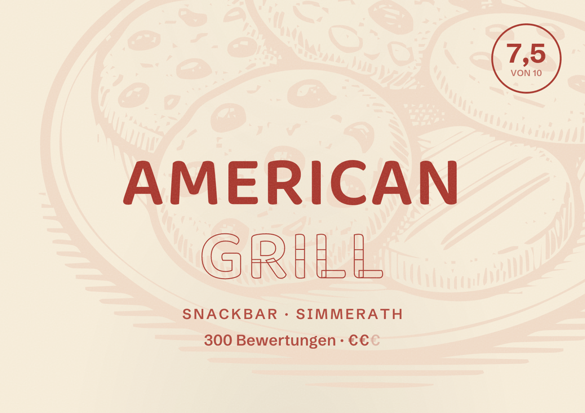 Illustriertes Poster von American Grill, Snackbar in Simmerath: Bewertung 7,5 von 10 aus 300 Bewertungen, Preisniveau €€