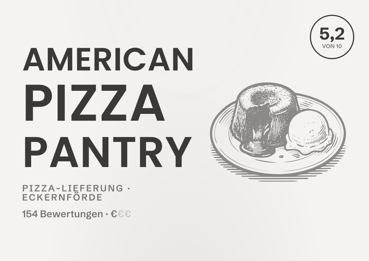 Illustriertes Poster von American Pizza Pantry, Pizza-Lieferung in Eckernförde: Bewertung 5,2 von 10 aus 154 Bewertungen, Preisniveau €