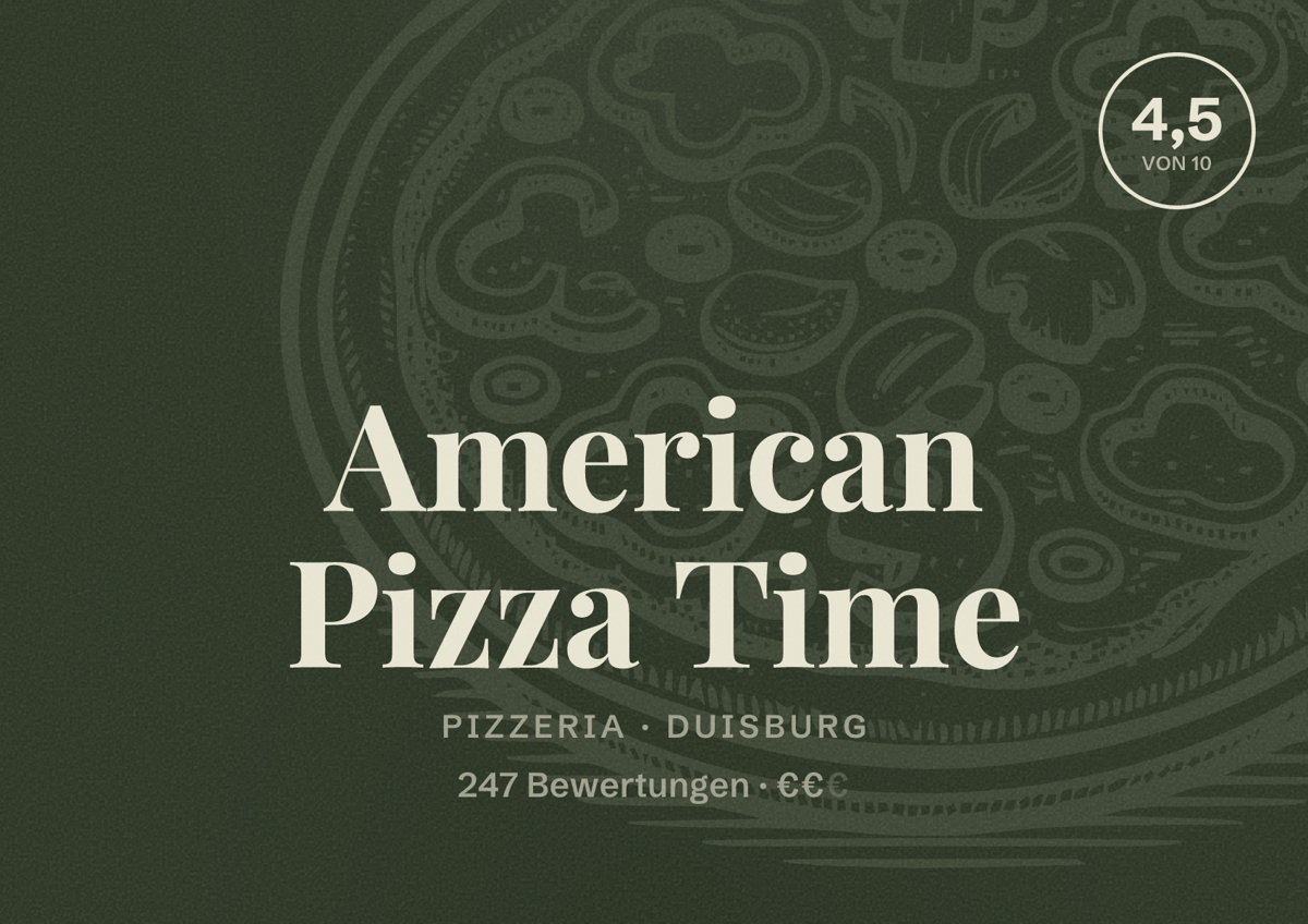 Illustriertes Poster von American Pizza Time, Pizzeria in Duisburg: Bewertung 4,5 von 10 aus 247 Bewertungen, Preisniveau €€