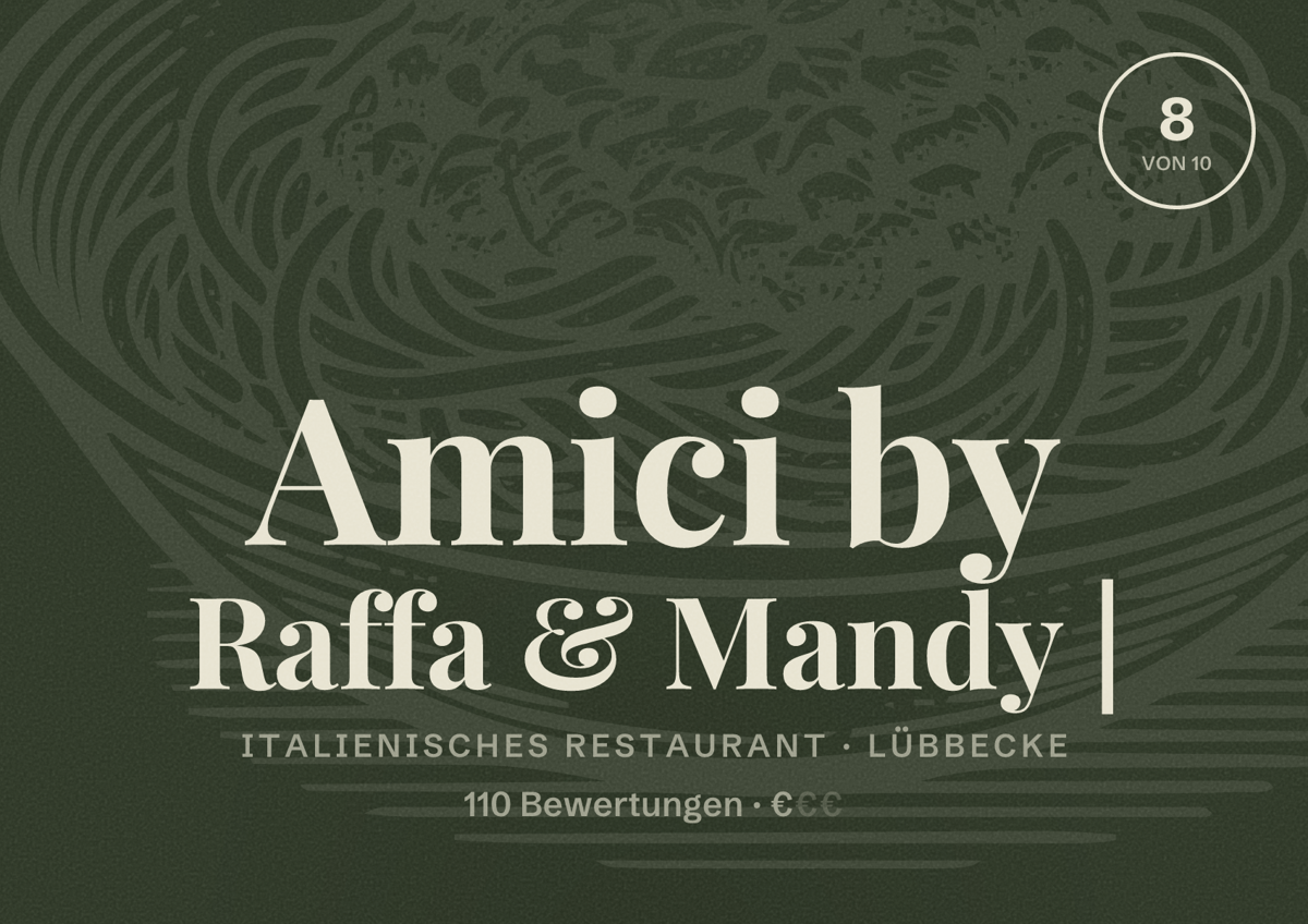Illustriertes Poster von Amici by Raffa & Mandy |, Italienisches Restaurant in Lübbecke: Bewertung 8 von 10 aus 110 Bewertungen, Preisniveau €
