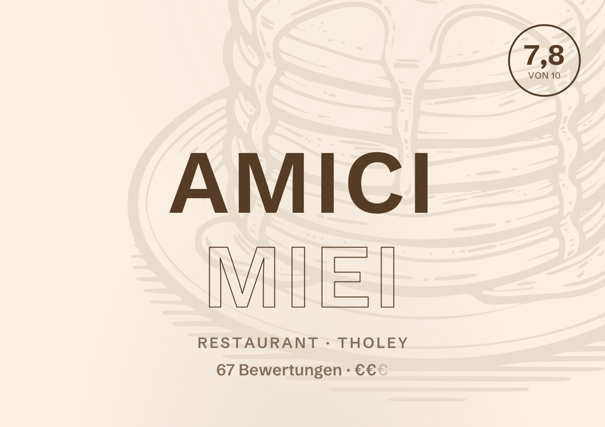 Illustriertes Poster von Amici Miei, Restaurant in Tholey: Bewertung 7,8 von 10 aus 67 Bewertungen, Preisniveau €€