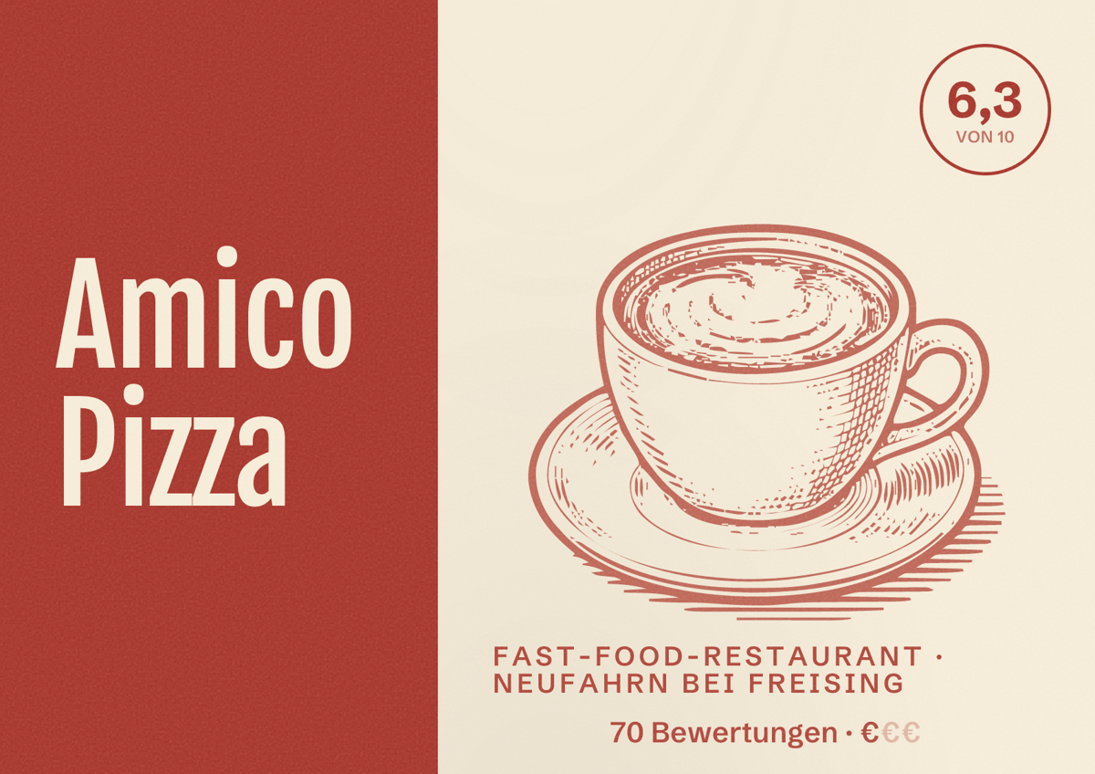 Illustriertes Poster von Amico Pizza, Fast-Food-Restaurant in Neufahrn bei Freising: Bewertung 6,3 von 10 aus 70 Bewertungen, Preisniveau €