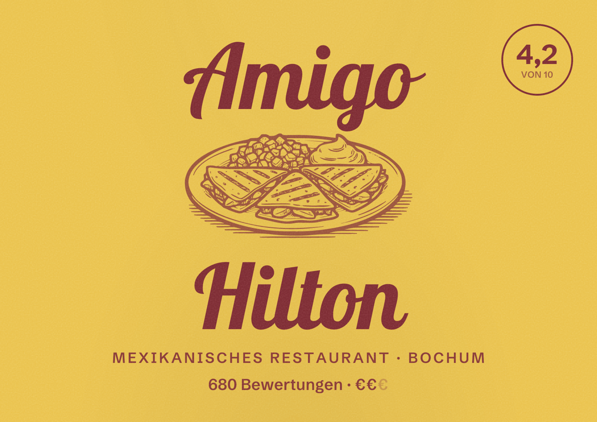 Illustriertes Poster von Amigo Hilton, Mexikanisches Restaurant in Bochum: Gästebewertung 4,2 von 10 aus 680 Bewertungen