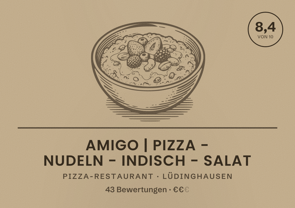 Illustriertes Poster von AMIGO | Pizza - Nudeln - Indisch - Salat, Pizza-Restaurant in Lüdinghausen: Bewertung 8,4 von 10 aus 43 Bewertungen, Preisniveau €€