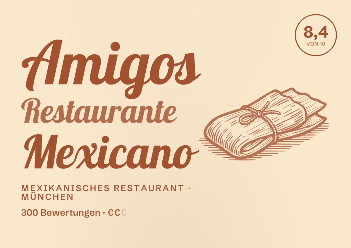 Illustriertes Poster von Amigos Restaurante Mexicano, Mexikanisches Restaurant in München: Bewertung 8,4 von 10 aus 300 Bewertungen, Preisniveau €€