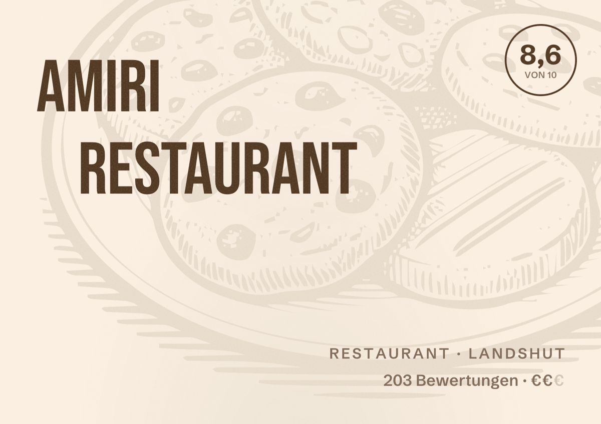 Illustriertes Poster von Amiri Restaurant, Restaurant in Landshut: Bewertung 8,6 von 10 aus 203 Bewertungen, Preisniveau €€