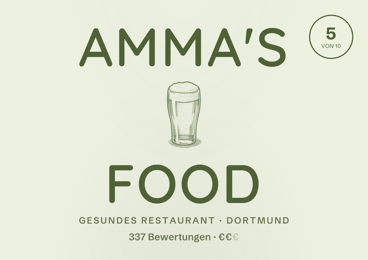 Illustriertes Poster von Amma's Food, Gesundes Restaurant in Dortmund: Bewertung 5 von 10 aus 337 Bewertungen, Preisniveau €€