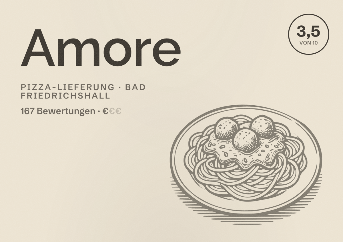 Illustriertes Poster von Amore, Pizza-Lieferung in Bad Friedrichshall: Bewertung 3,5 von 10 aus 167 Bewertungen, Preisniveau €