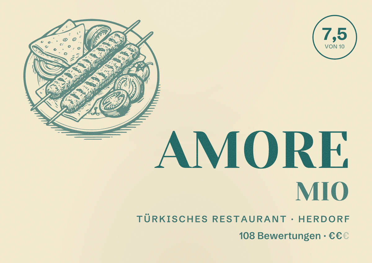 Illustriertes Poster von AMORE MIO, Türkisches Restaurant in Herdorf: Bewertung 7,5 von 10 aus 108 Bewertungen, Preisniveau €€